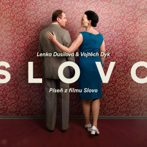 Lenka Dusilova的专辑Slovo (From "Slovo")