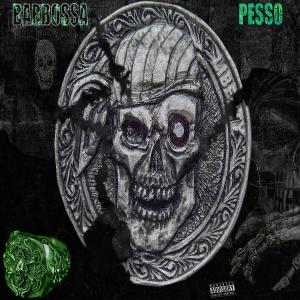 Listen to Pesso (Explicit) song with lyrics from Barbossa