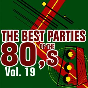 อัลบัม Best Parties of the 80's Vol. 19 ศิลปิน Javier Martínez Maya