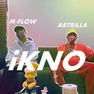 Listen to iKNO (Explicit) song with lyrics from M-Flow