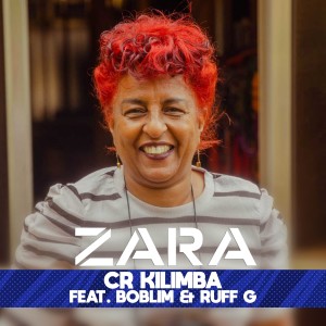 ดาวน์โหลดและฟังเพลง Zara พร้อมเนื้อเพลงจาก CR Kilimba