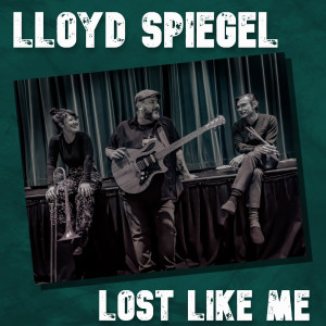 ดาวน์โหลดและฟังเพลง Lost Like Me พร้อมเนื้อเพลงจาก Lloyd Spiegel