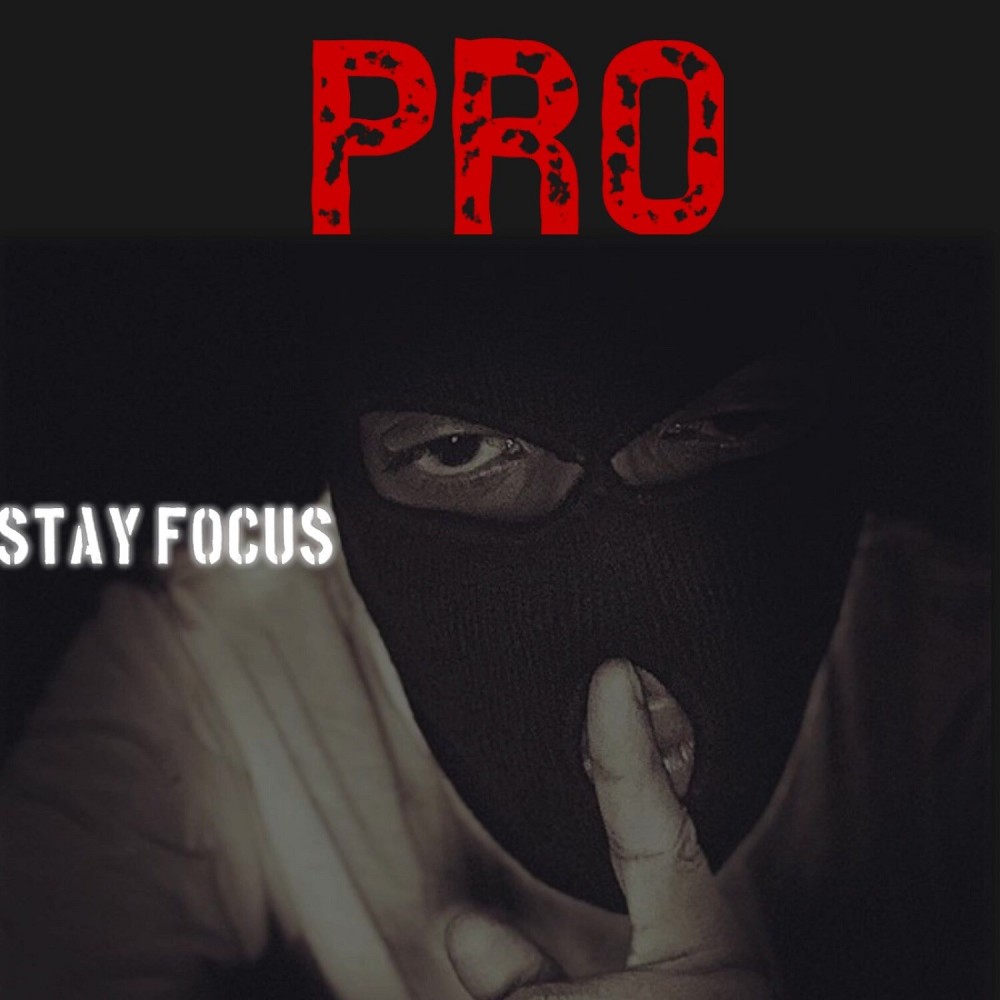 Stay Focus (Explicit)