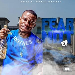 Wyz Propane的專輯Fear Not (Explicit)