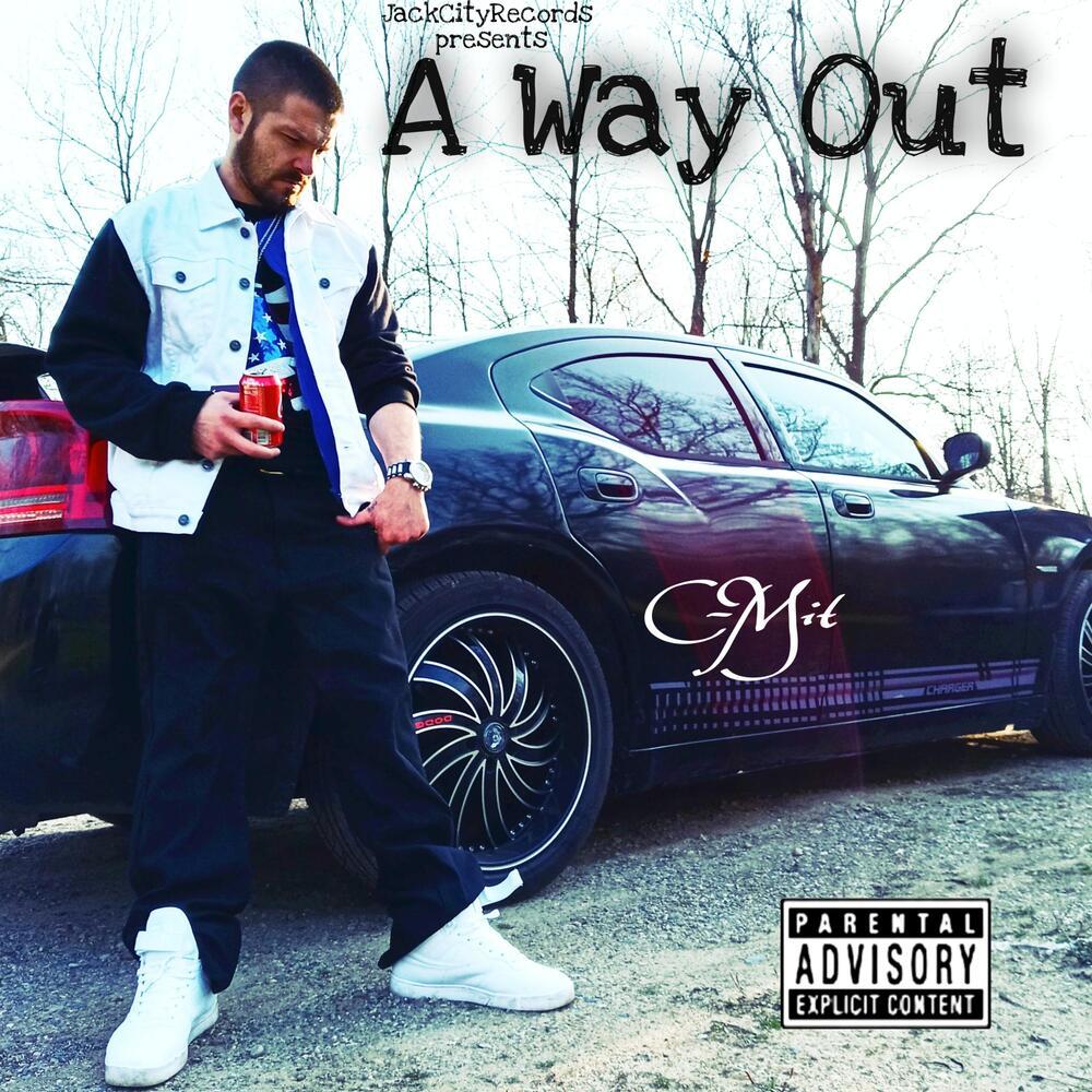 A Way Out (Explicit)