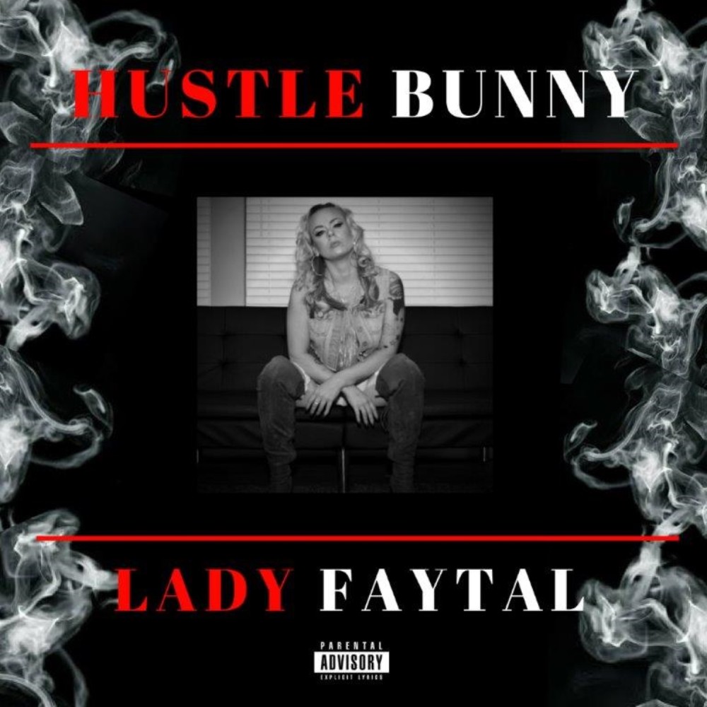 Hustle Bunny (Explicit)