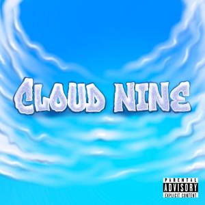 收聽Kitano的Cloud Nine (Explicit)歌詞歌曲