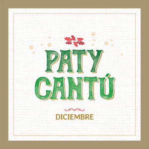 Paty Cantú的專輯Diciembre