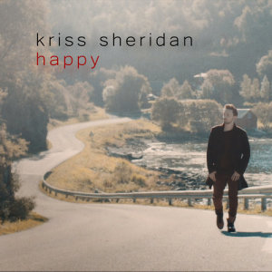 ดาวน์โหลดและฟังเพลง Happy พร้อมเนื้อเพลงจาก Kriss Sheridan