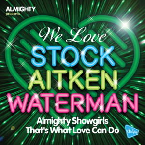 Almighty Showgirls的專輯Almighty Presents: That's What Love Can Do