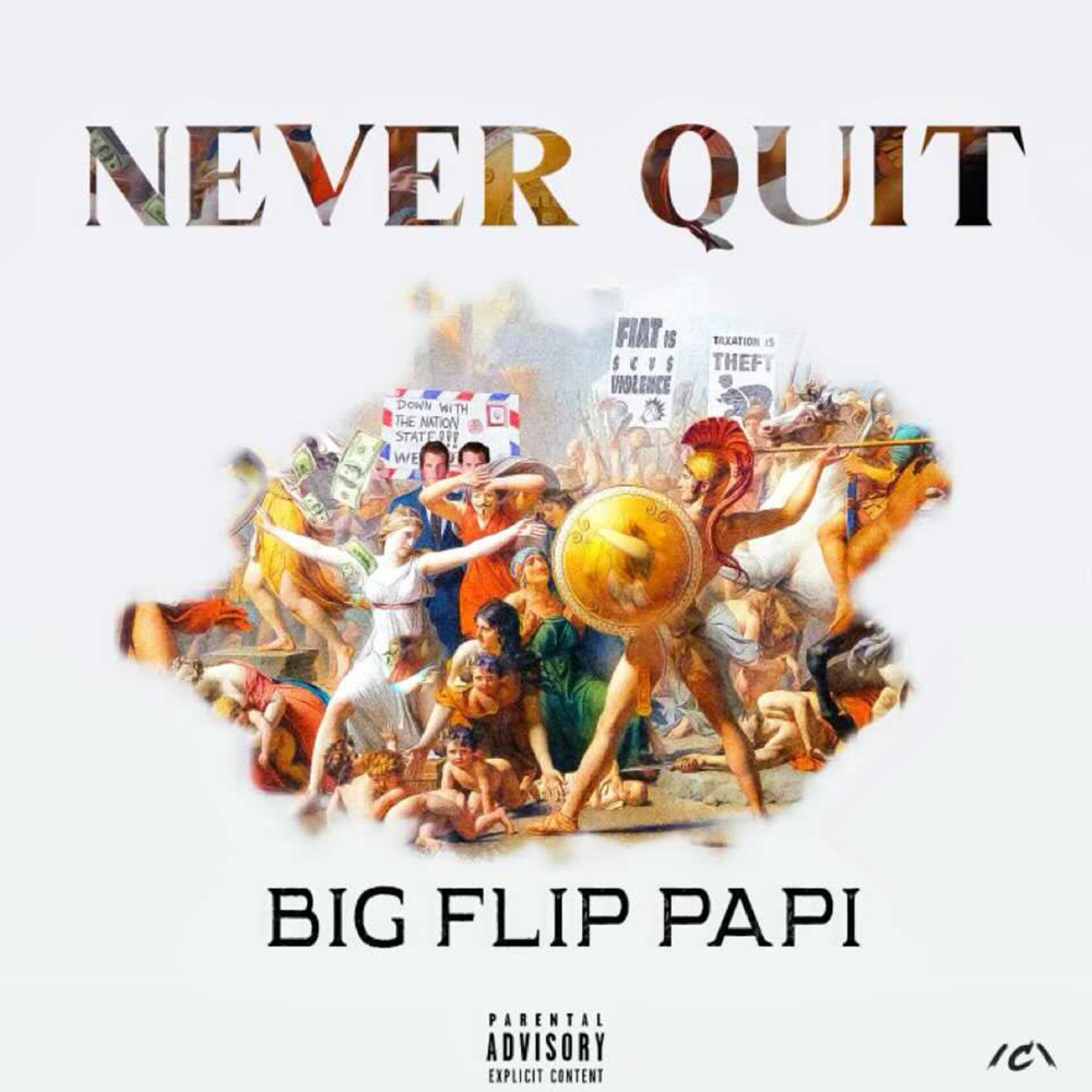 Never Quit (Explicit)