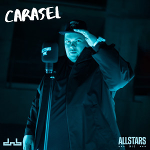 อัลบัม Allstars Mic (feat. DnB Allstars) ศิลปิน Carasel