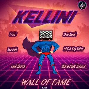 Kellini的專輯Wall of Fame