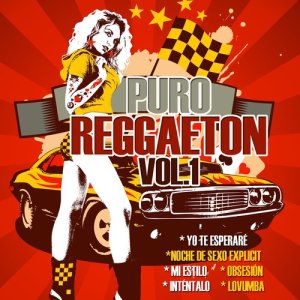 Various Artists的專輯Puro Reggaetón Vol. 1 (Explicit)