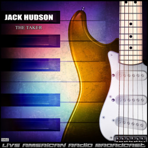 Album The Taker (Live) from Jack Hudson
