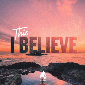 Listen to This I Believe song with lyrics from Rodolfo Cayamanda Jr.