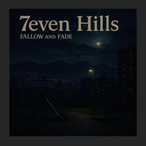 Fallow的專輯7even Hills