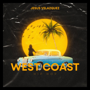 Jesus Velazquez的專輯West Coast Hip Hop