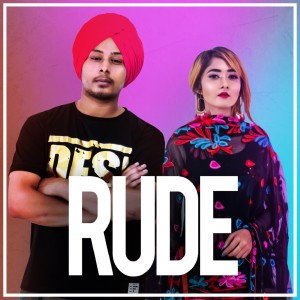 收聽Harinder Samra的Rude歌詞歌曲