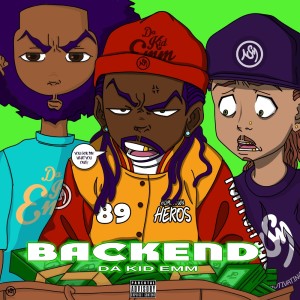 Album Backend (single) (Explicit) oleh Da Kid Emm