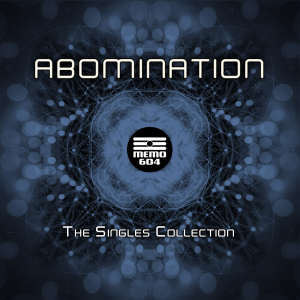 The Singles Collection dari Abomination