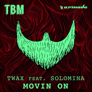 Listen to Movin On (Original Mix) song with lyrics from Twax