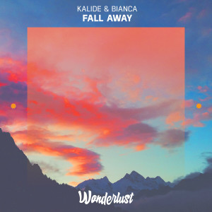 收聽Kalide的Fall Away歌詞歌曲