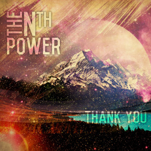 Album Thank You from The Nth Power