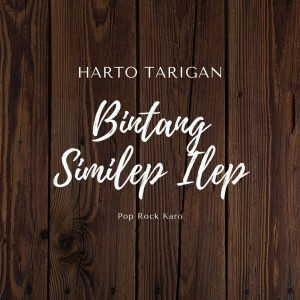 Album Bintang Similep Ilep oleh Harto Tarigan