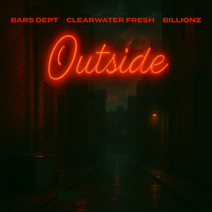 Listen to Outside (Instrumental) song with lyrics from Bars Dept