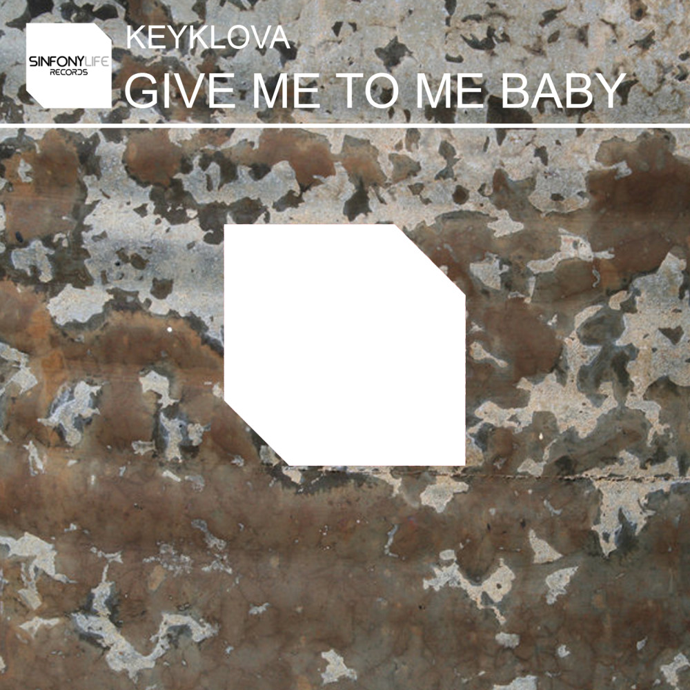 Give Me To Me Baby (Radio Edit)