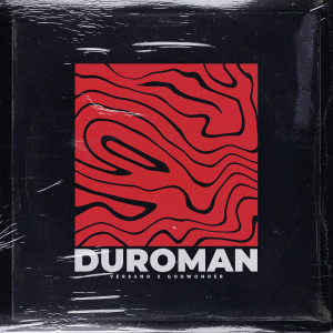 收听VERSANO的Duroman歌词歌曲