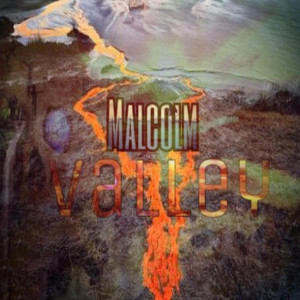 收聽Malcolm的Valley歌詞歌曲