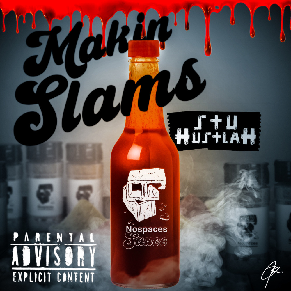 Makin Slams (Explicit)