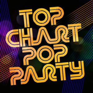Top 40的專輯Top Chart Pop Party