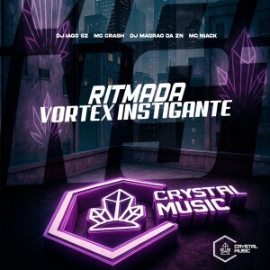 Album Ritmada Vortex Instigante (Explicit) from 