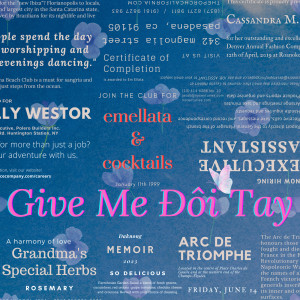 Em Ellata的專輯Give Me Đôi Tay