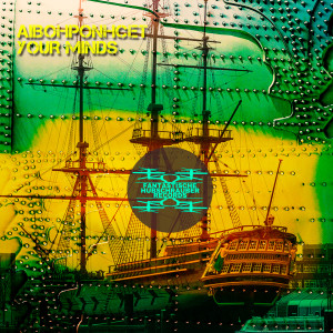 Listen to Your Minds song with lyrics from Aibohponhcet