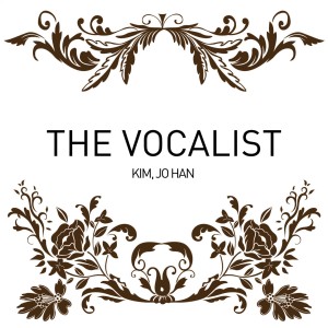 Album The Vocalist oleh 金朝汉