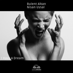 Dengarkan lagu I Have A Dream nyanyian Nisan Uysal dengan lirik