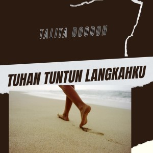 Talita Doodoh的專輯Tuhan Tuntun Langkahku