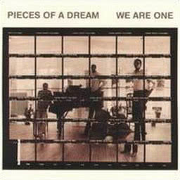 收聽Pieces Of A Dream的Pop Rock歌詞歌曲