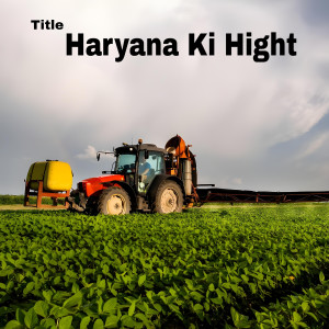 Album Haryana Ki Hight from Vansh