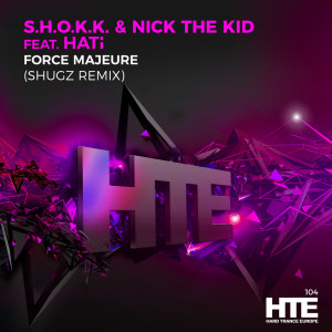 Album Force Majeure (Shugz Remix) from Nick The Kid