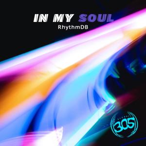 收聽RhythmDb的IN MY SOUL (Original Mix)歌詞歌曲