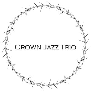 收听Crown Jazz Trio的So Sick歌词歌曲