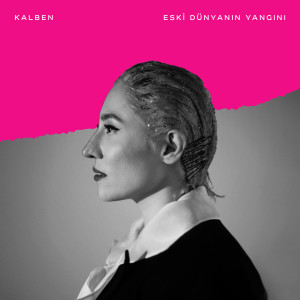 Listen to Bi' Şeyler song with lyrics from Kalben