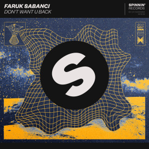 Faruk Sabanci的專輯Don't Want U Back (Explicit)