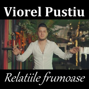 Listen to Relatiile frumoase song with lyrics from Viorel Pustiu
