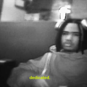 Jahre的專輯Dedicated (Explicit)